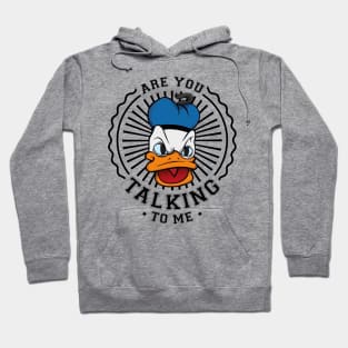 Are you talking to me Hoodie